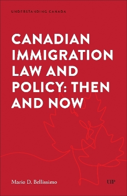 Canadian Immigration Law and Policy - Mario Bellissimo