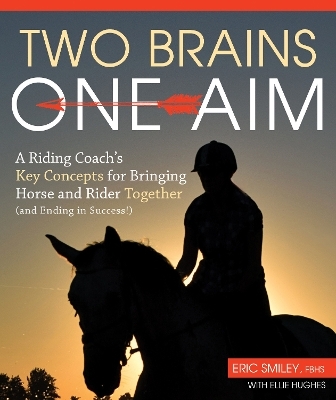 Two Brains, One Aim - Eric Smiley