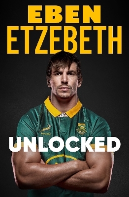 Unlocked - Eben Etzebeth