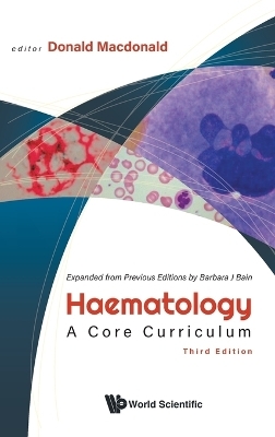 Haematology: A Core Curriculum (Third Edition) - 