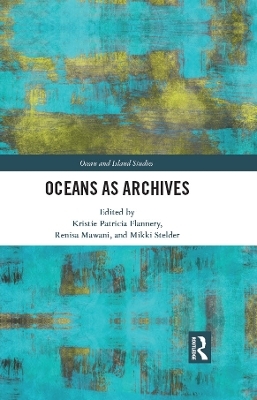 Oceans as Archives - 