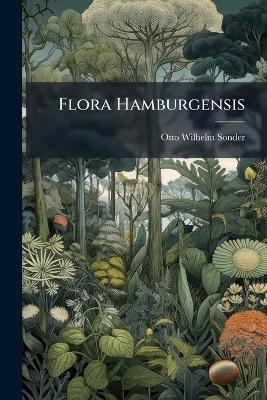 Flora Hamburgensis