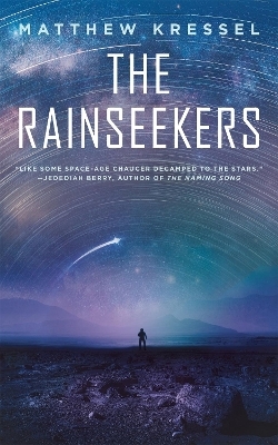 Rainseekers, The - Matthew Kressel