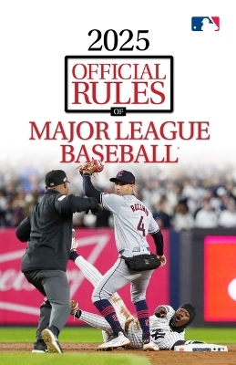 2025 Official Rules of Major League Baseball