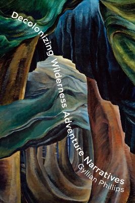 Decolonizing Wilderness Adventure Narratives