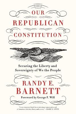 Our Republican Constitution