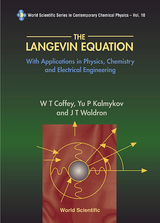 LANGEVIN EQUATION, THE (V10) - William T Coffey, Yuri P Kalmykov, John T Waldron