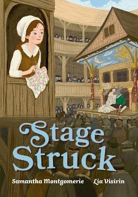 Stage Struck - Samantha Montgomerie