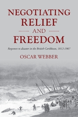 Negotiating Relief and Freedom - Oscar Webber