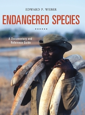 Endangered Species - Edward P. Weber