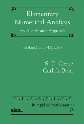 Elementary Numerical Analysis - S.D. Conte, Carl de Boor