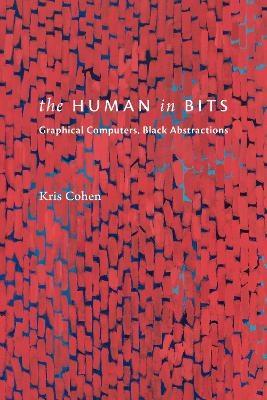 The Human in Bits