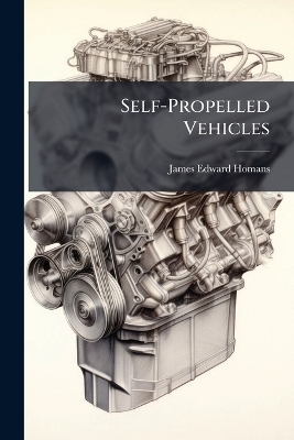 Self-Propelled Vehicles