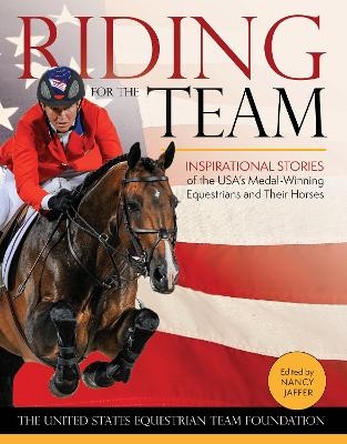 Riding for the Team - Nancy Jaffer