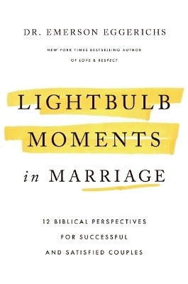 Lightbulb Moments in Marriage