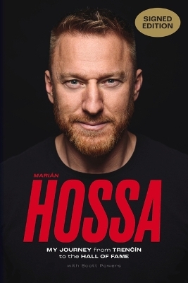 Marin Hossa (autographed edition) - Marian Hossa, Scott Powers