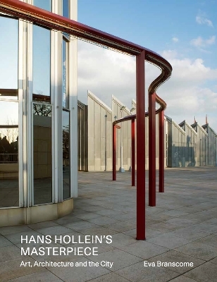 Hans Hollein's Masterpiece - Eva Branscome