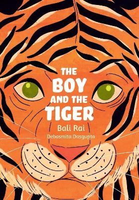 The Boy and the Tiger - Bali Rai