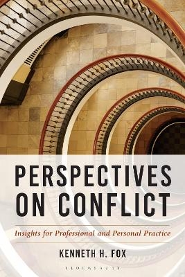 Perspectives on Conflict - Kenneth H. Fox