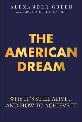 The American Dream - Alexander Green