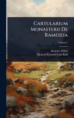 Cartularium Monasterii De Rameseia - Ramsey Abbey