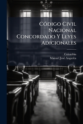 CÃ3digo Civil Nacional Concordado Y Leyes Adicionales
