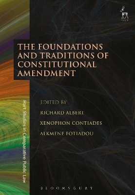 The Foundations and Traditions of Constitutional Amendment - 