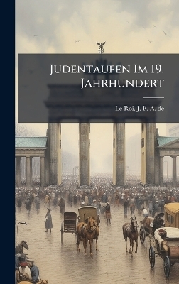 Judentaufen Im 19. Jahrhundert