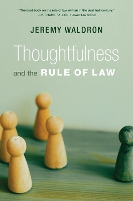 Thoughtfulness and the Rule of Law
