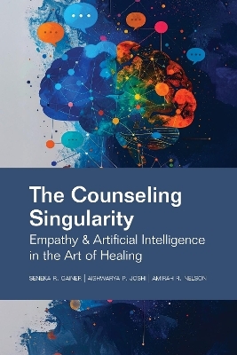 The Counseling Singularity