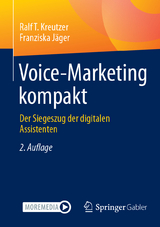 Voice-Marketing kompakt - Kreutzer, Ralf T.; Jäger, Franziska