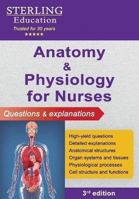 Anatomy and Physiology for Nurses - Sterling Education