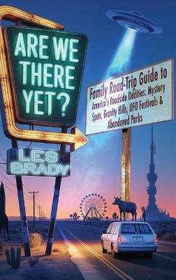 Are We There Yet? - Les Brady