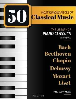 50 Most Famous Pieces Of Classical Music - Henry White