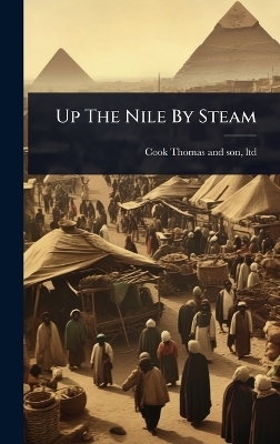 Up The Nile By Steam - 