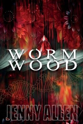 Wormwood - Jenny Allen