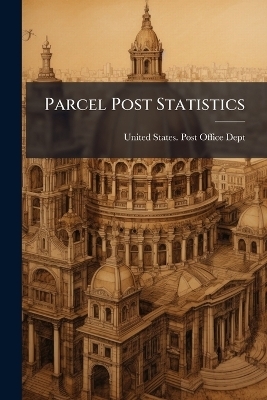 Parcel Post Statistics