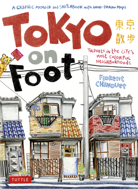 Tokyo on Foot - Florent Chavouet