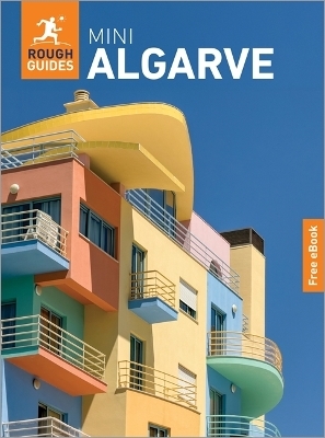 Rough Guides Mini Algarve: Travel Guide with eBook - Rough Guides, Siobhan Warwicker