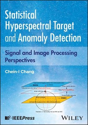 Statistical Hyperspectral Detection - Chein-I Chang