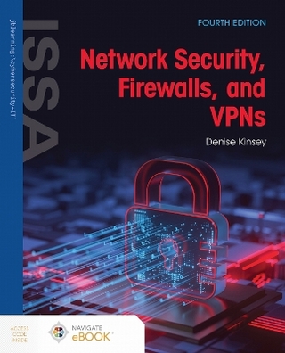 Network Security, Firewalls, and VPNs