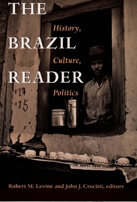 The Brazil Reader - 
