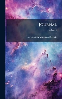 Journal - Liverpool Astronomical Society