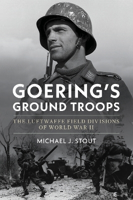 Goering's Ground Troops