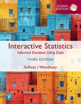 MyLab Statistics with Pearson eText Instant Access for Interactive Statistics: Informed Decisions Using Data, Global Edition