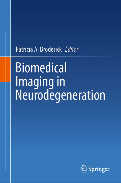 Biomedical Imaging in Neurodegeneration - 