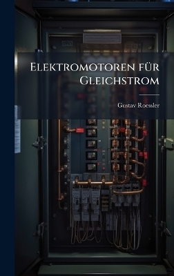 Elektromotoren fÃ1/4r Gleichstrom