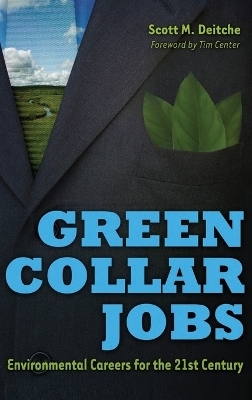 Green Collar Jobs - Scott M. Deitche