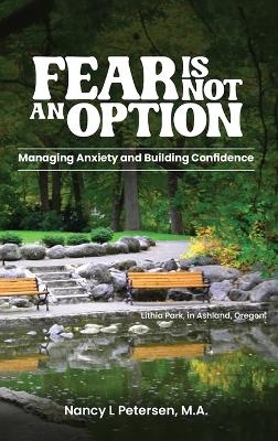 Fear Is Not an Option!