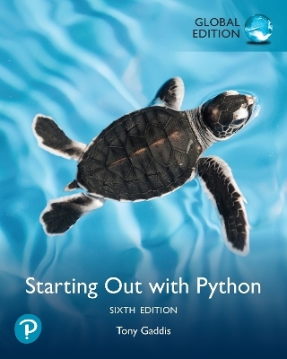 Starting Out with Python, Global Edition - Tony Gaddis